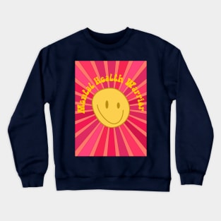 Mental health warrior 4 Crewneck Sweatshirt